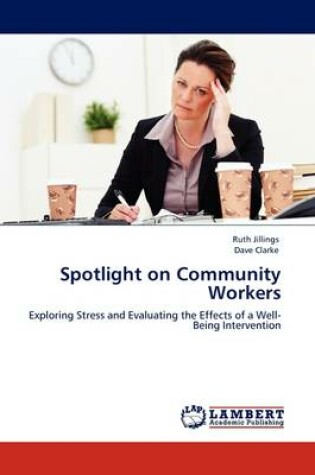 Cover of Spotlight on Community Workers