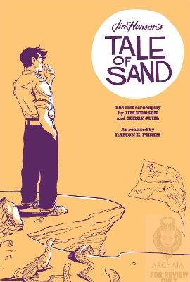 Book cover for Jim Henson's A Tale of Sand HC