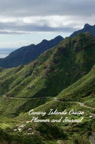 Cover of Canary Islands Cruise Planner and Journal
