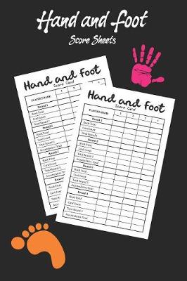 Book cover for Hand and Foot Score Sheets