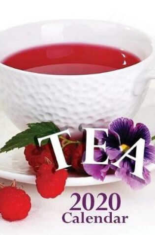 Cover of Tea 2020 Calendar