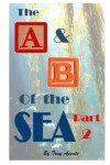 Book cover for The A & B of the Sea Part 2