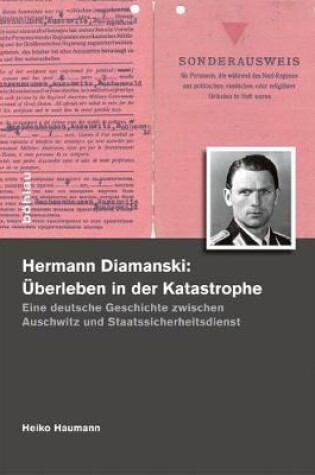 Cover of Hermann Diamanski (1910-1976):  berleben in Der Katastrophe