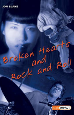 Cover of High Impact Set D Fiction: Broken Hearts and Rock and Roll