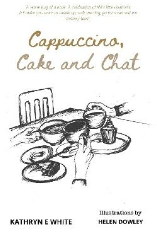 Cover of Cappuccino, Cake and Chat