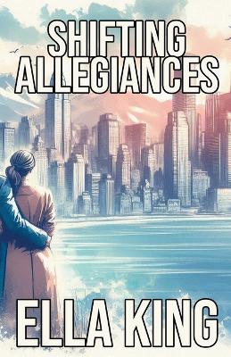 Book cover for Shifting Allegiances