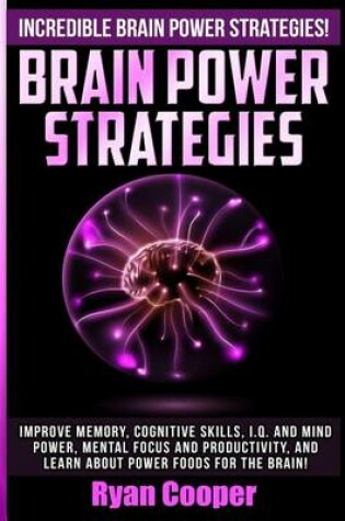 Cover of Brain Power Strategies