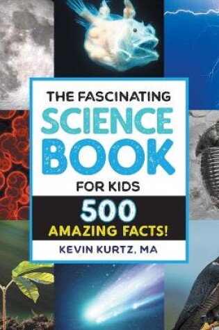 Cover of The Fascinating Science Book for Kids