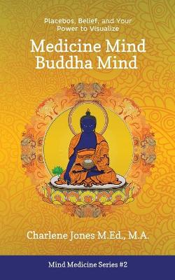 Book cover for Medicine Mind Buddha Mind