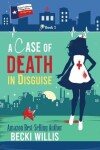 Book cover for A Case of Death in Disguise