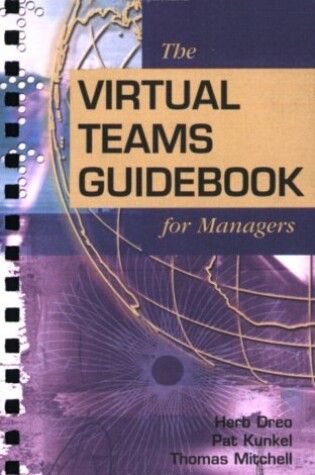 Cover of The Virtual Teams Guidebook for Managers