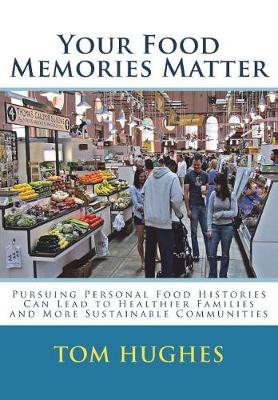 Book cover for Your Food Memories Matter