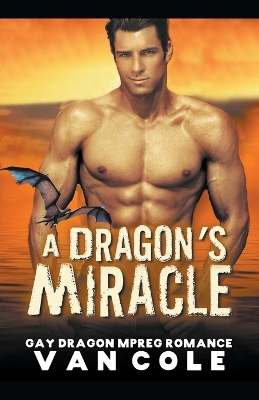 Book cover for A Dragon's Miracle