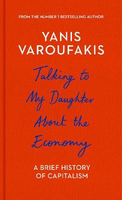 Book cover for Talking to My Daughter About the Economy