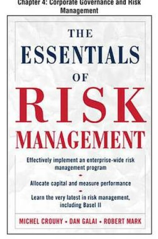 Cover of The Essentials of Risk Management, Chapter 4 - Corporate Governance and Risk Management