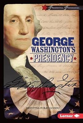 Book cover for George Washington's Presidency