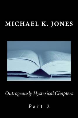 Book cover for Outrageously Hysterical Chapters