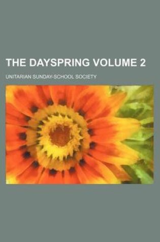 Cover of The Dayspring Volume 2