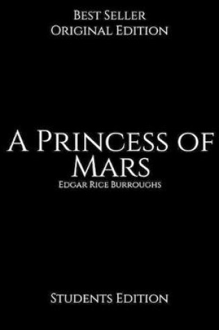 Cover of A Princess of Mars, Students Edition