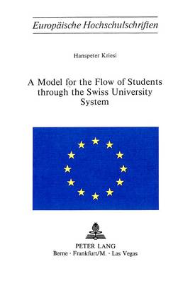 Cover of Model for the Flow of Students Through the Swiss University System