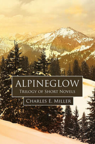 Cover of Alpineglow