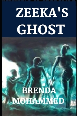 Book cover for Zeeka's Ghost