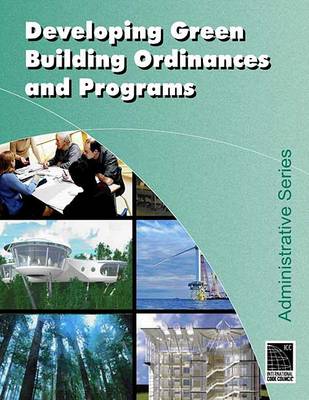 Book cover for Developing Local Green Building Ordinances and Programs