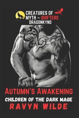 Book cover for Autumn's Awakening - Dragonkynd
