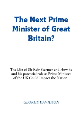 Book cover for The Next Prime Minister of Great Britain?