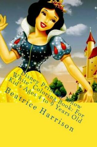 Cover of Disney Princess "Snow White" Coloring Book