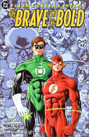 Book cover for Flash & Green Lantern: The Brave and the Bold