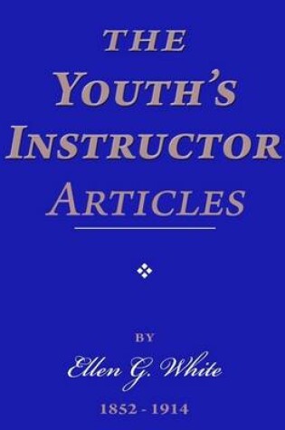 Cover of The Youth's Instructor Articles