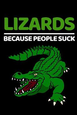 Book cover for Lizards Because People Suck