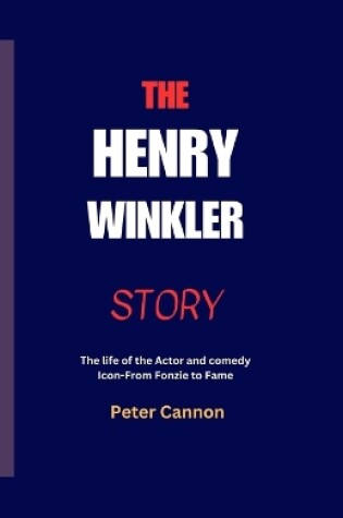 Cover of The Henry Winkler Story