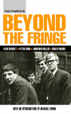 Book cover for The Complete Beyond the Fringe
