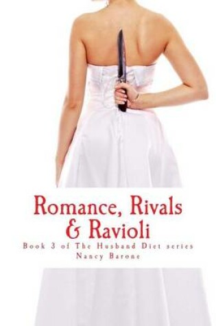 Cover of Romance, Rivals & Ravioli