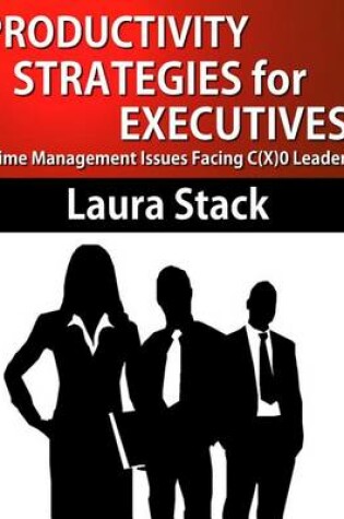 Cover of Productivity Strategies for Executives