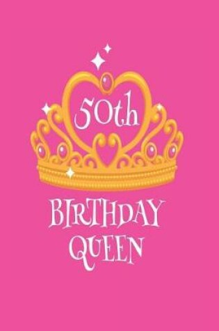 Cover of 50th Birthday Queen