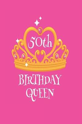 Book cover for 50th Birthday Queen