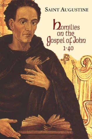 Cover of Homilies on the Gospel of John 1 - 40