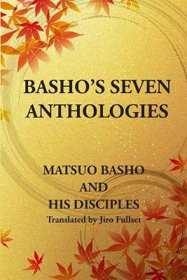 Book cover for Basho's Seven Anthologies