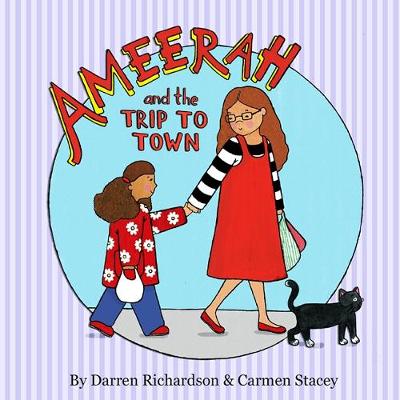 Book cover for Ameerah and the Trip to Town