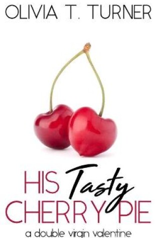 Cover of His Tasty Cherry Pie