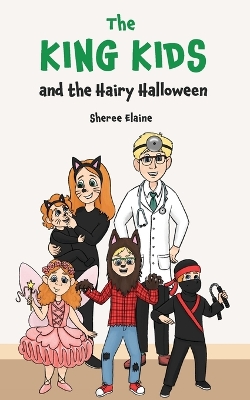 Book cover for The King Kids and the Hairy Halloween