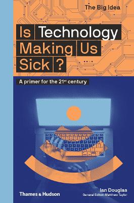 Book cover for Is Technology Making Us Sick?