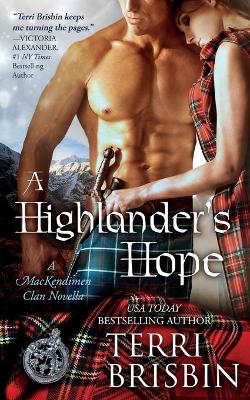 Book cover for A Highlander's Hope - A MacKendimen Clan Novella