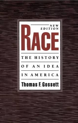 Cover of Race: The History of an Idea in America