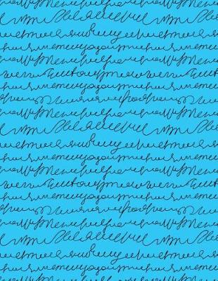 Cover of My Big Fat Journal Notebook Scribbly Handwriting Black On Blue