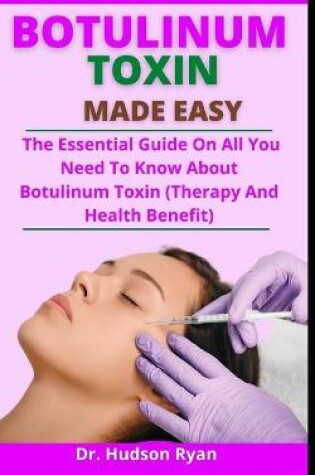 Cover of Botulinum Toxin Made Easy
