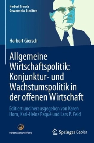 Cover of Allgemeine Wirtschaftspolitik: Konjunktur- und Wachstumspolitik in der offenen Wirtschaft